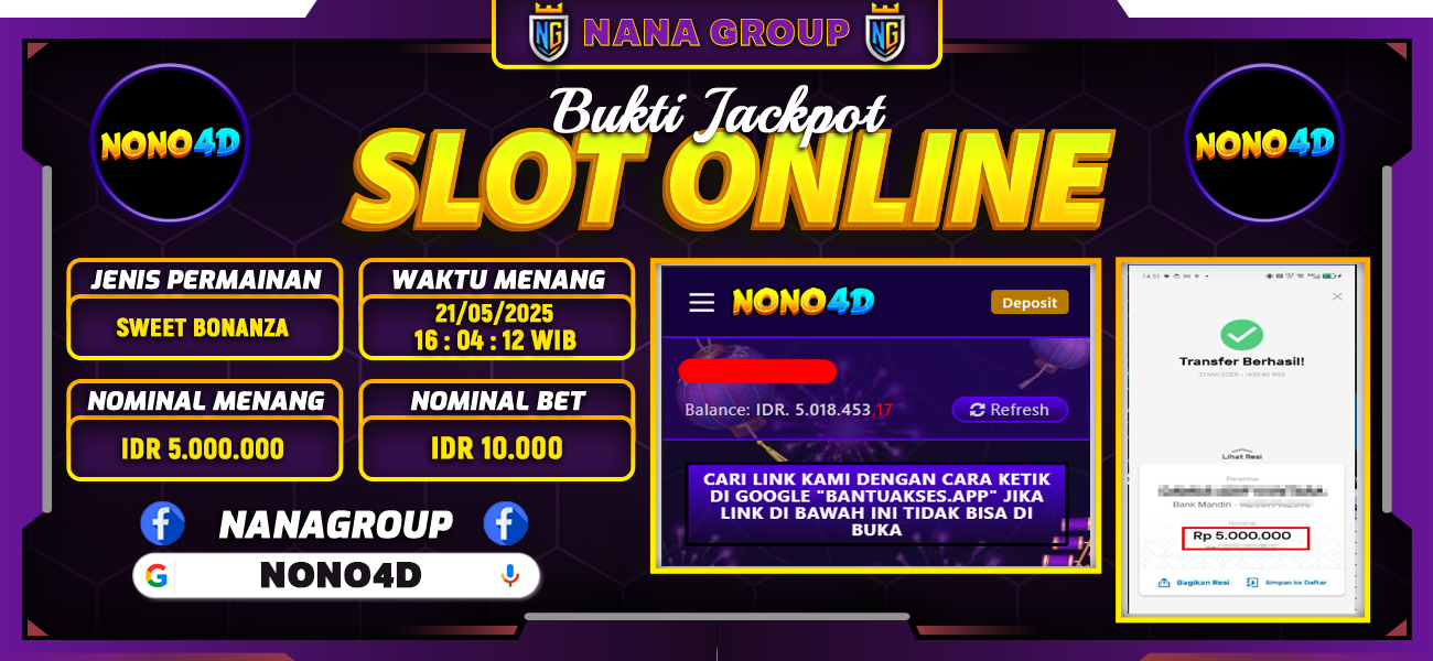 Bukti Kemenangan Besar Dibayar lunas Member NONO4D RP 5.000.000, 21 Mei 2025